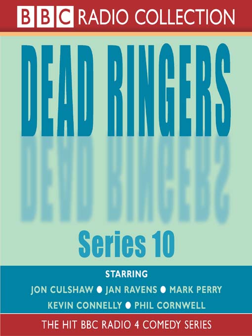 Title details for Dead Ringers, Series 10 by BBC Audiobooks - Available